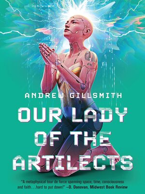 cover image of Our Lady of the Artilects
